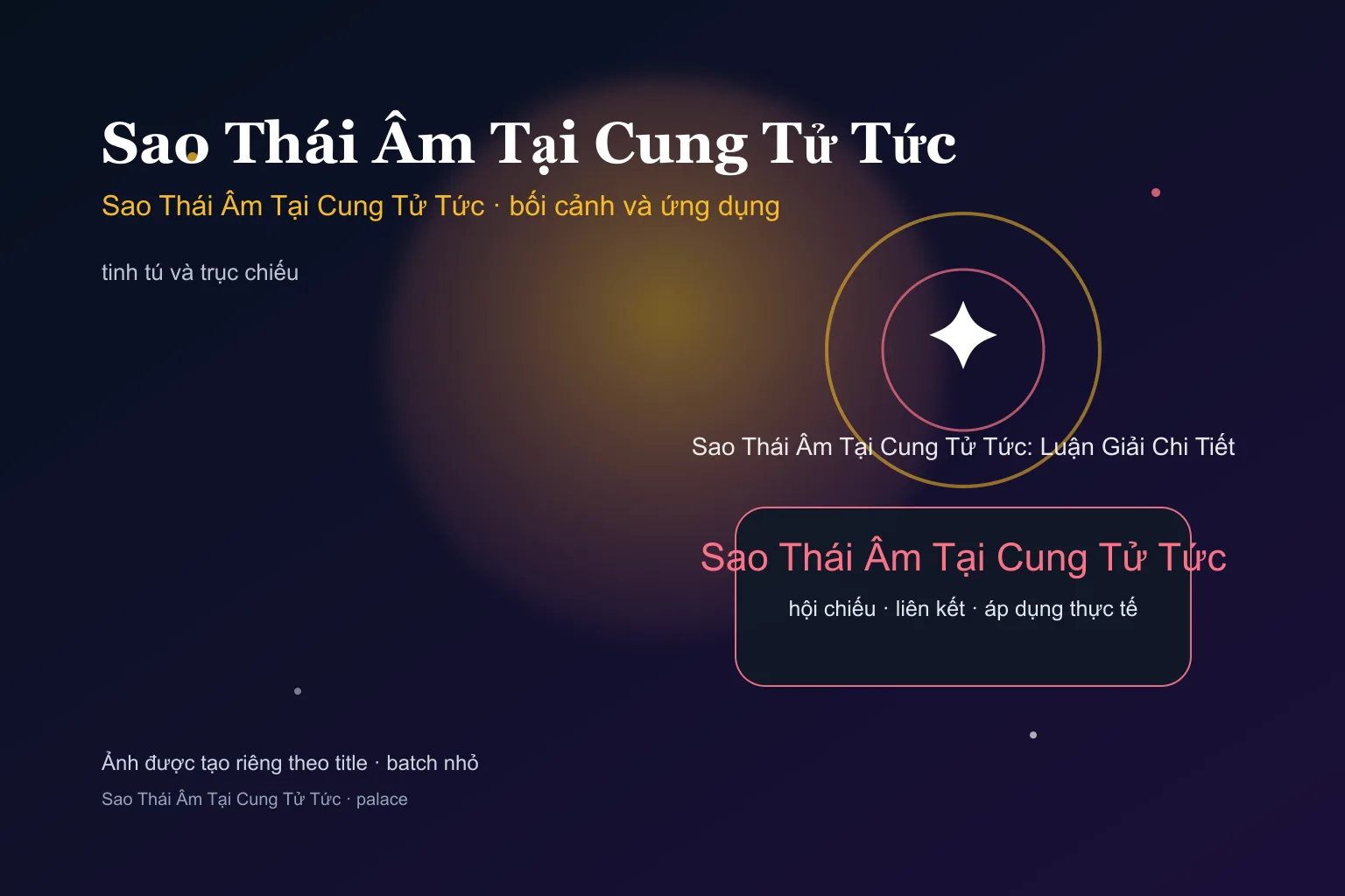Sao Thái Âm Tại Cung Tử Tức: Luận Giải Chi Tiết - Sao Thái Âm Tại Cung Tử Tức: Luận Giải Chi Tiết - ảnh bối cảnh và ứng dụng