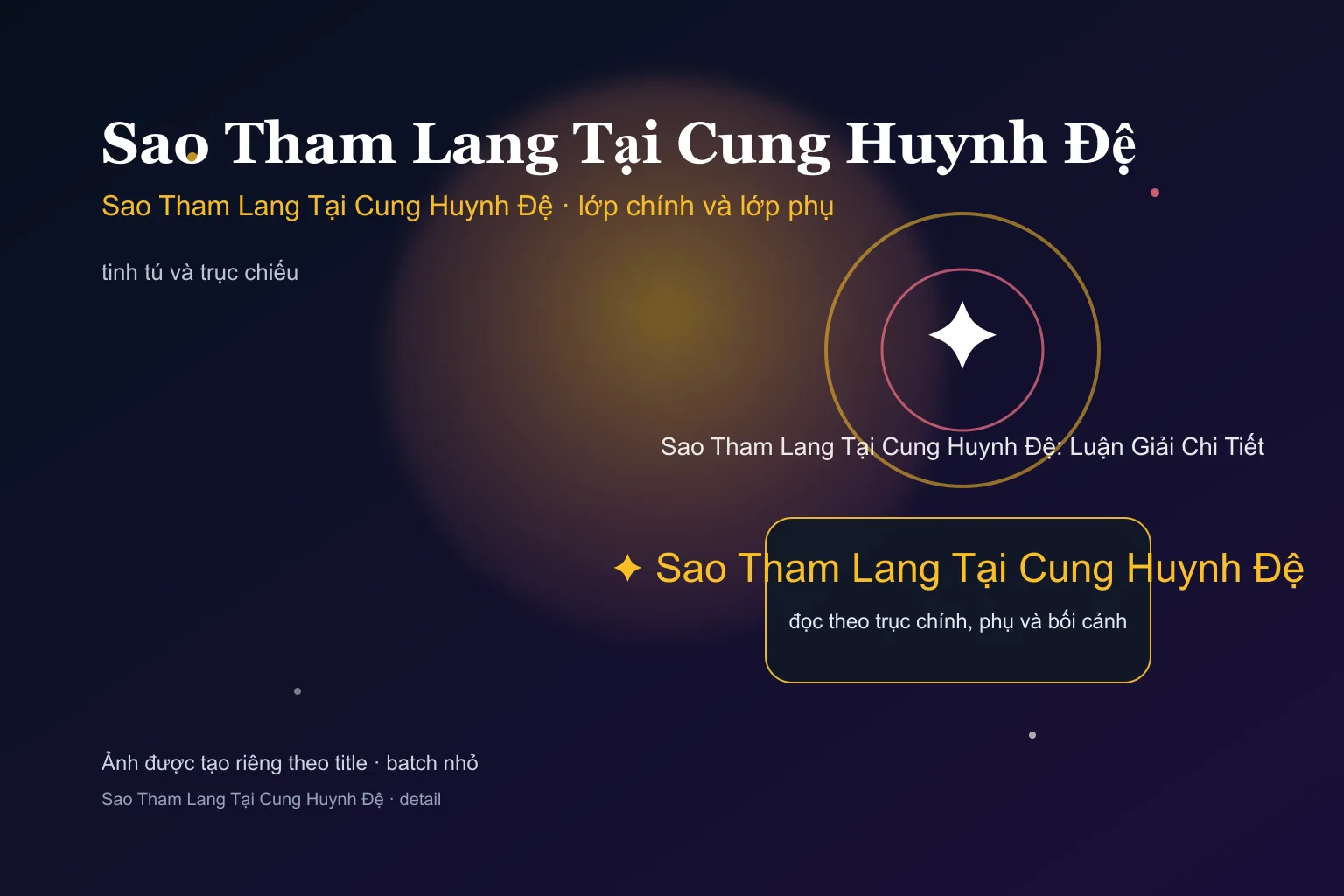 Sao Tham Lang Tại Cung Huynh Đệ: Luận Giải Chi Tiết - Sao Tham Lang Tại Cung Huynh Đệ: Luận Giải Chi Tiết - ảnh giải nghĩa lớp chính