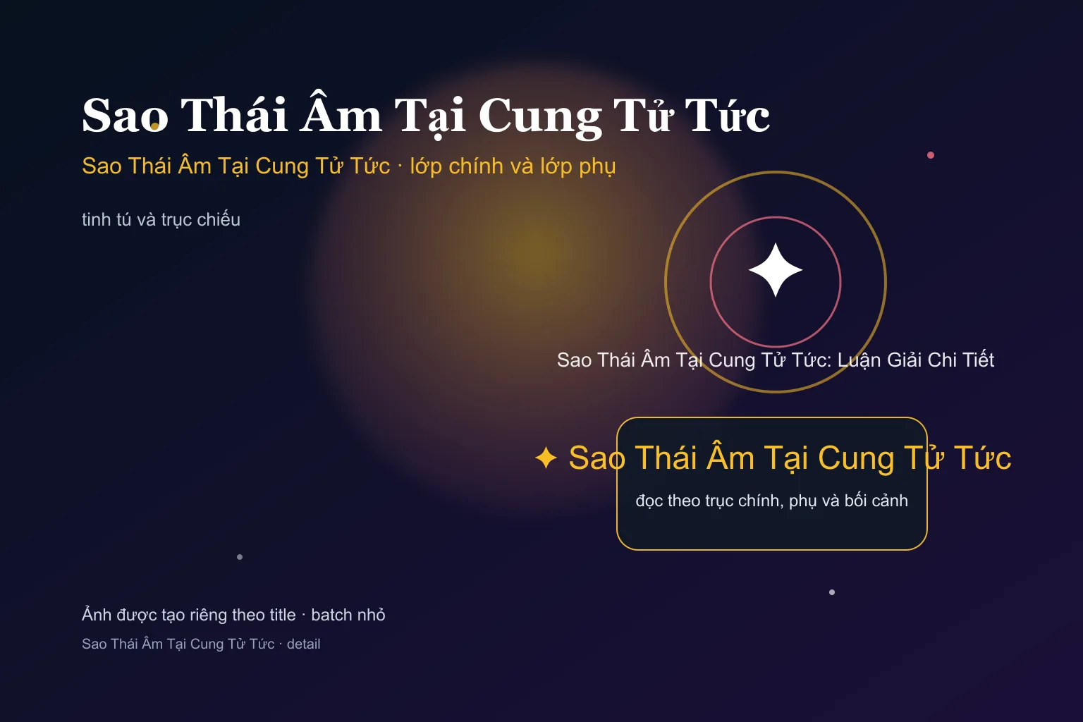 Sao Thái Âm Tại Cung Tử Tức: Luận Giải Chi Tiết - Sao Thái Âm Tại Cung Tử Tức: Luận Giải Chi Tiết - ảnh giải nghĩa lớp chính