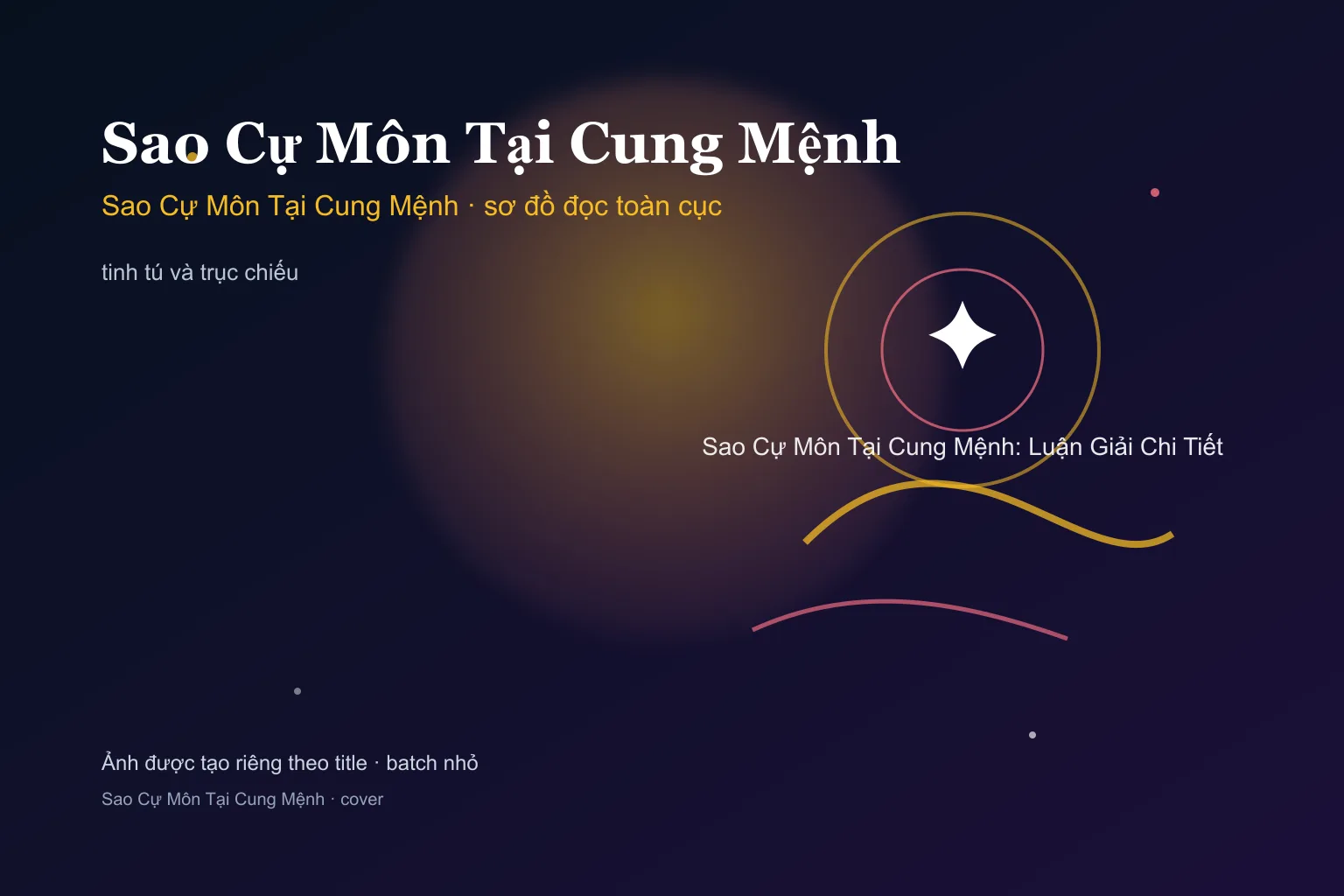 Sao Cự Môn Tại Cung Mệnh: Luận Giải Chi Tiết - Sao Cự Môn Tại Cung Mệnh