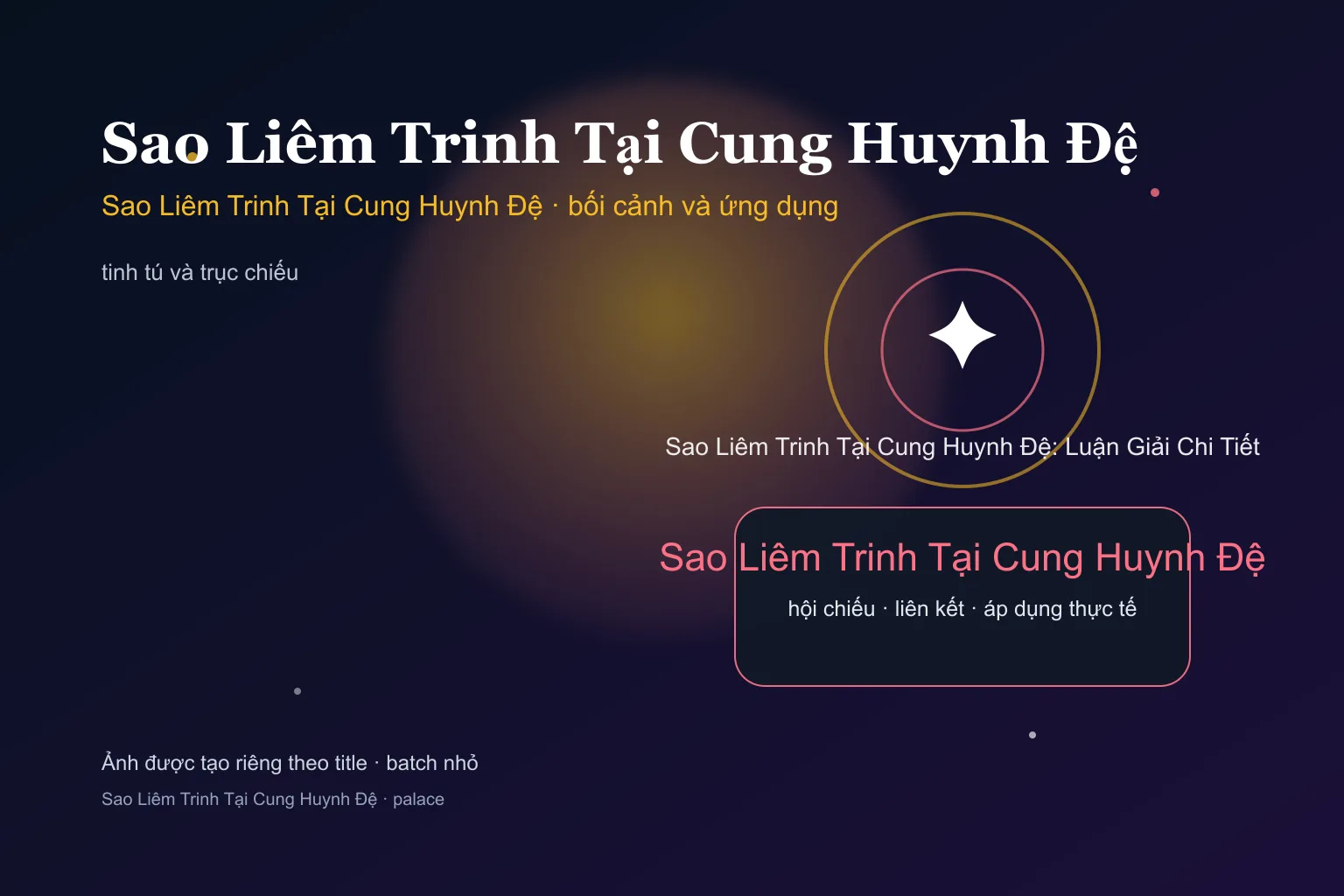 Sao Liêm Trinh Tại Cung Huynh Đệ: Luận Giải Chi Tiết - Sao Liêm Trinh Tại Cung Huynh Đệ: Luận Giải Chi Tiết - ảnh bối cảnh và ứng dụng