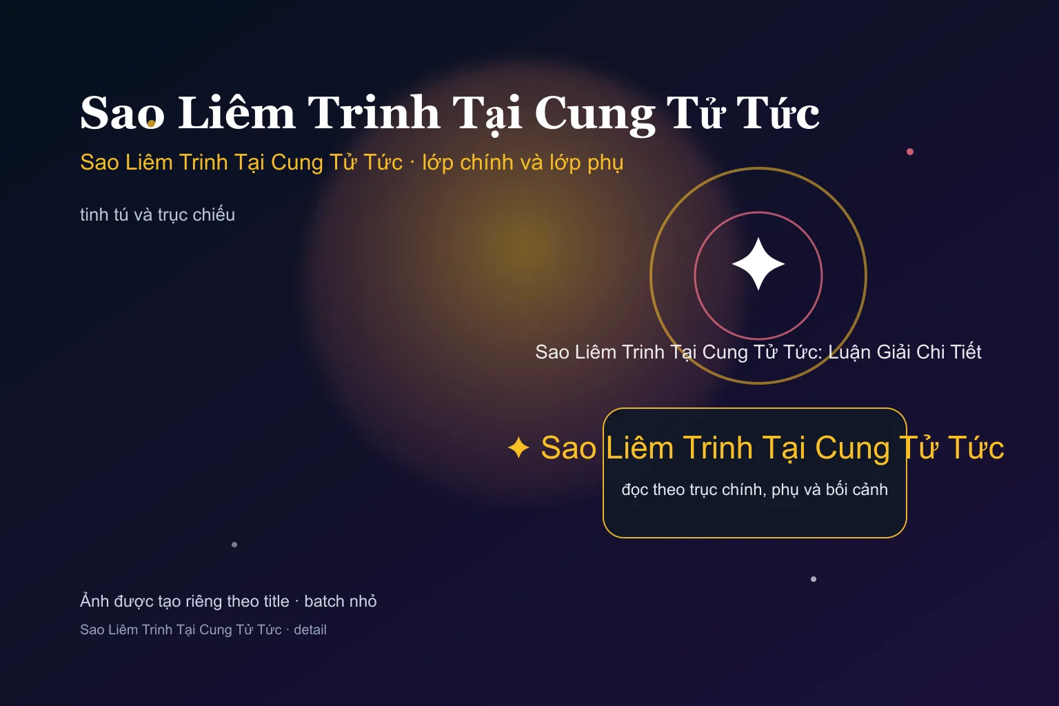 Sao Liêm Trinh Tại Cung Tử Tức: Luận Giải Chi Tiết - Sao Liêm Trinh Tại Cung Tử Tức: Luận Giải Chi Tiết - ảnh giải nghĩa lớp chính